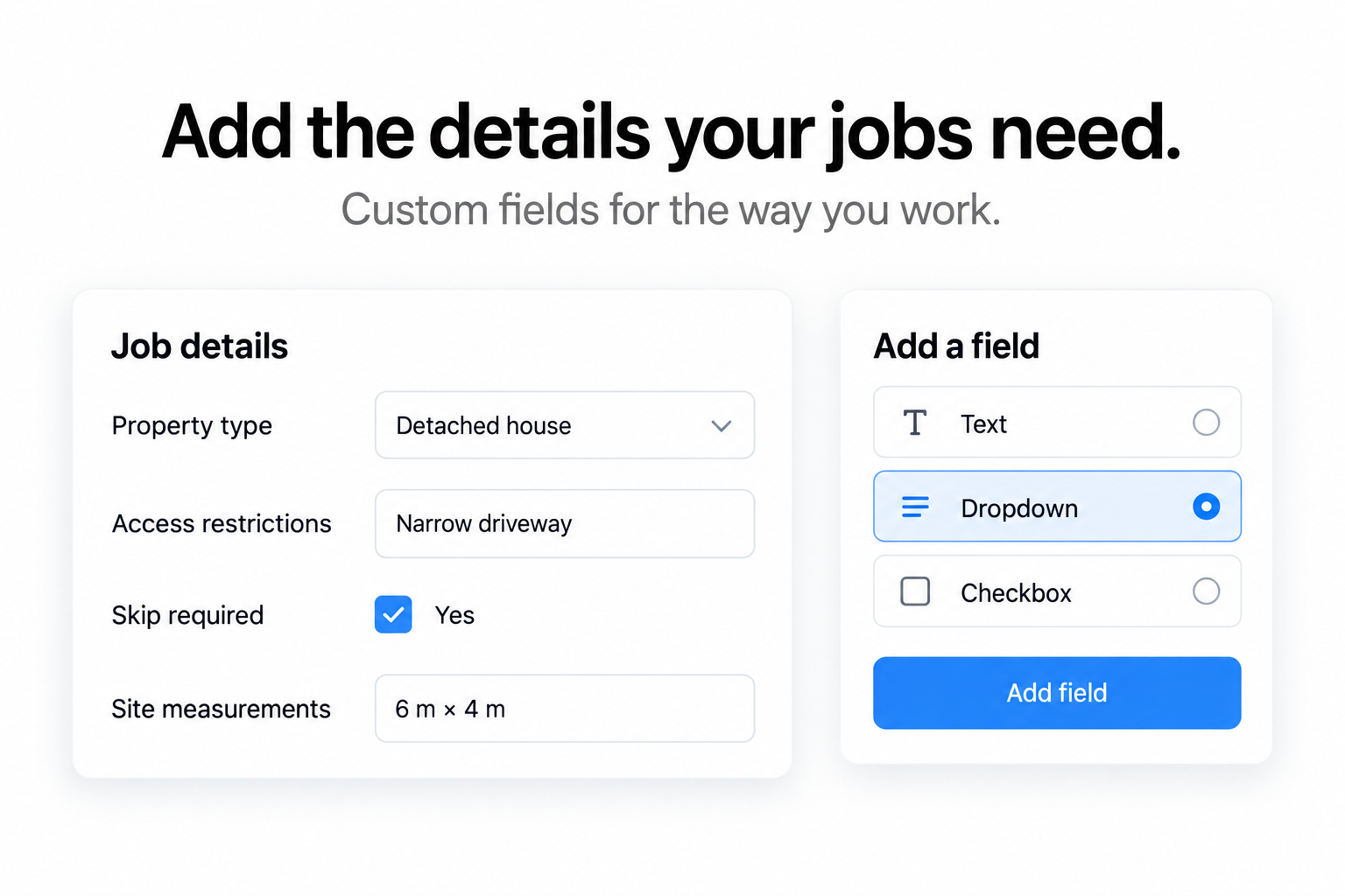 Custom fields on a construction job capturing measurements, materials and site notes.