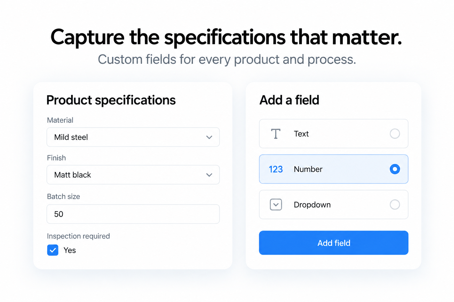 Custom fields on a manufacturing order capturing product specifications.