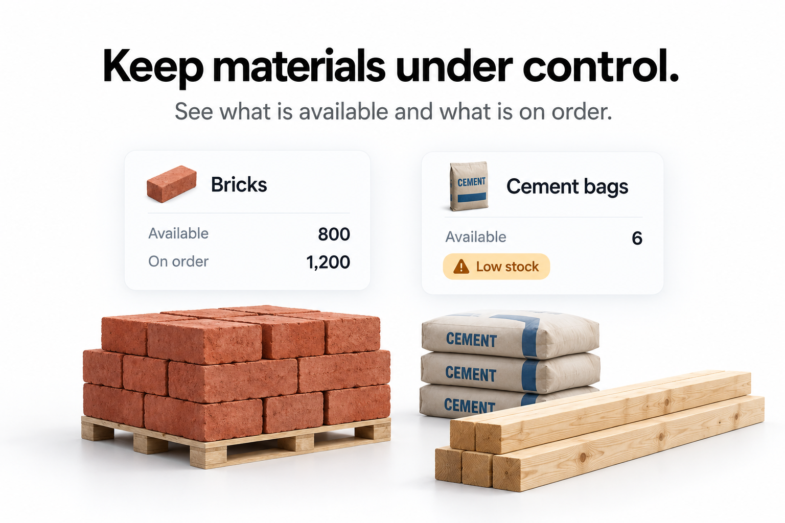 Materials and deliveries tracked against a construction site.